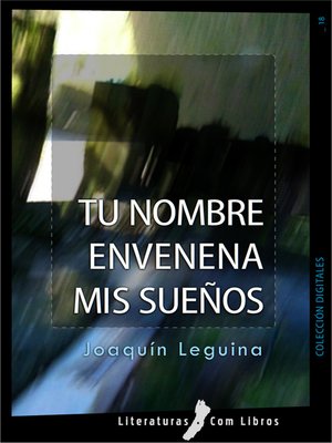 cover image of Tu nombre envenena mis sueños